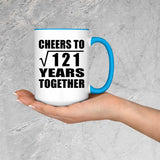 11th Anniversary Cheers To Square Root of 121 Years Together - 15oz Accent Mug Blue