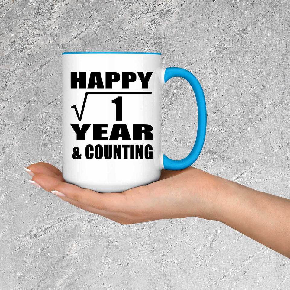 Happy 1st Anniversary Square Root of 1 Year & Counting - 15oz Accent Mug Blue