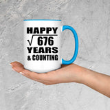 Happy 26th Anniversary Square Root of 676 Years & Counting - 15oz Accent Mug Blue