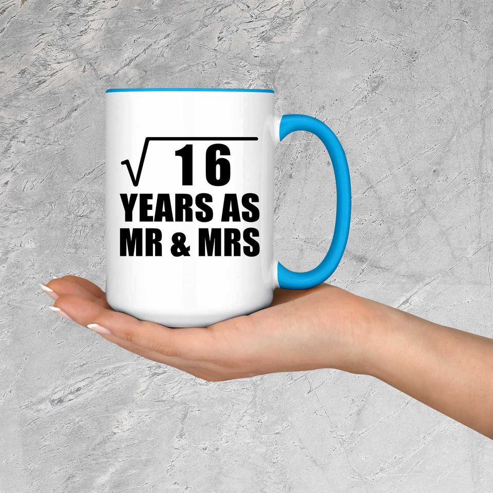 4th Anniversary Square Root of 16 Years As Mr & Mrs - 15oz Accent Mug Blue