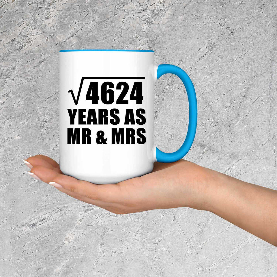 68th Anniversary Square Root of 4624 Years As Mr & Mrs - 15oz Accent Mug Blue