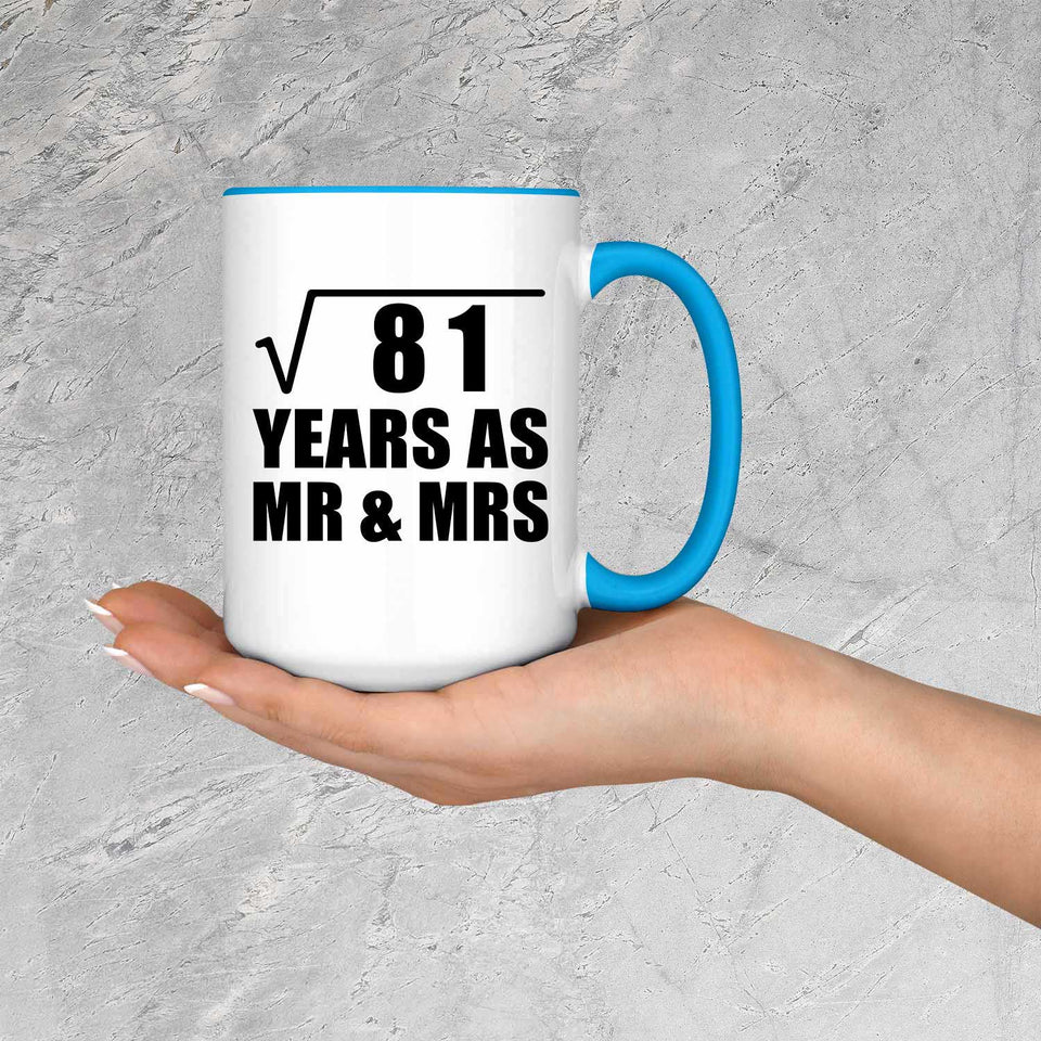 9th Anniversary Square Root of 81 Years As Mr & Mrs - 15oz Accent Mug Blue