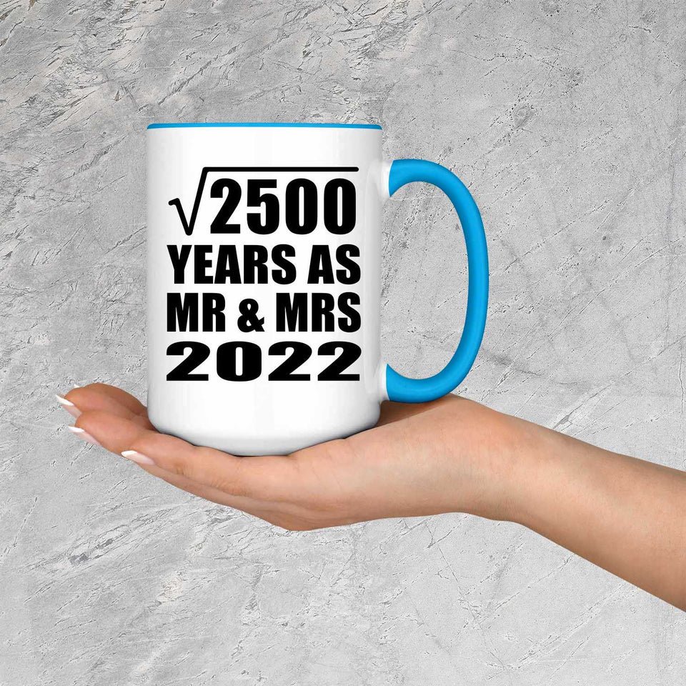 50th Anniversary Square Root of 2500 Years As Mr & Mrs 2022 - 15oz Accent Mug Blue