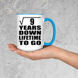 3rd Anniversary Square Root of 9 Years Lifetime To Go - 15oz Accent Mug Blue