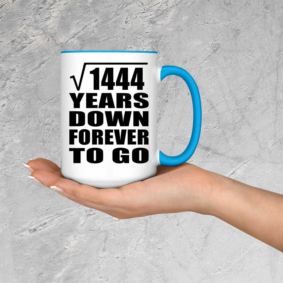 38th Anniversary Square Root of 1444 Years Down Forever To Go - 15oz Accent Mug Blue