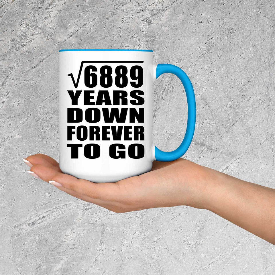83rd Anniversary Square Root of 6889 Years Down Forever To Go - 15oz Accent Mug Blue