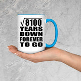 90th Anniversary Square Root of 8100 Years Down Forever To Go - 15oz Accent Mug Blue