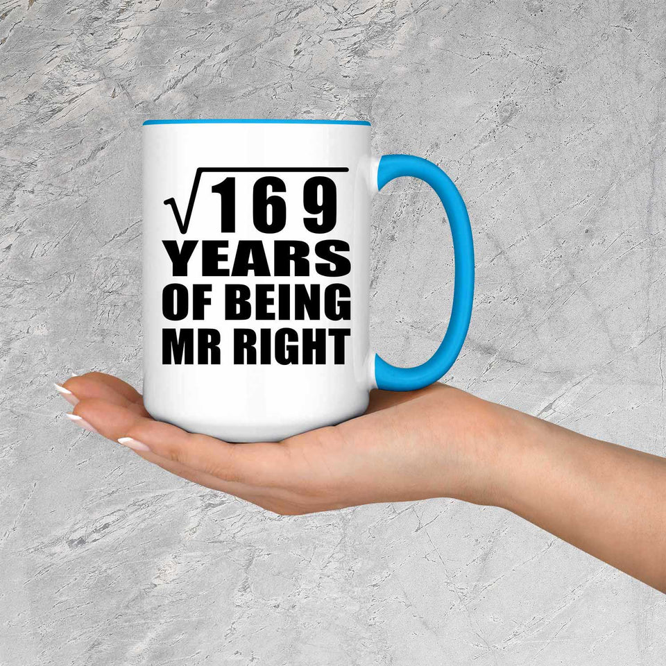 13th Anniversary Square Root of 169 Years of Being Mr Right - 15oz Accent Mug Blue