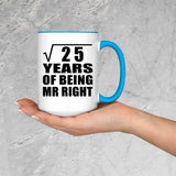 5th Anniversary Square Root of 25 Years of Being Mr Right - 15oz Accent Mug Blue
