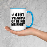 69th Anniversary Square Root of 4761 Years of Being Mr Right - 15oz Accent Mug Blue
