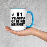 9th Anniversary Square Root of 81 Years of Being Mr Right - 15oz Accent Mug Blue