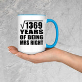 37th Anniversary Square Root of 1369 Years of Being Mrs Right - 15oz Accent Mug Blue