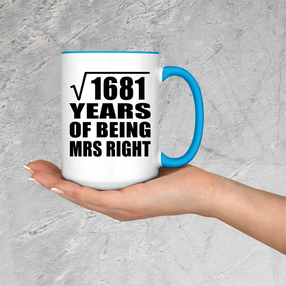 41st Anniversary Square Root of 1681 Years of Being Mrs Right - 15oz Accent Mug Blue
