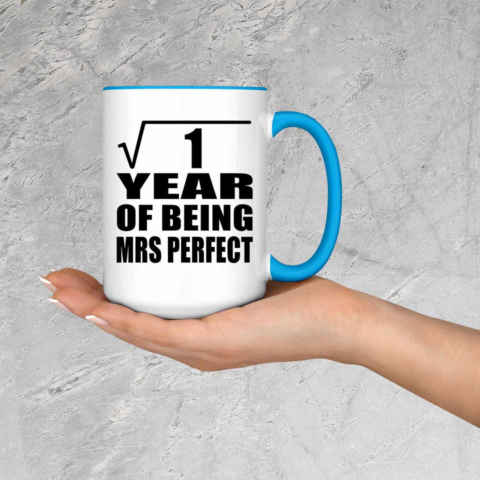 1st Anniversary Square Root of 1 Year of Mrs Perfect - 15oz Accent Mug Blue