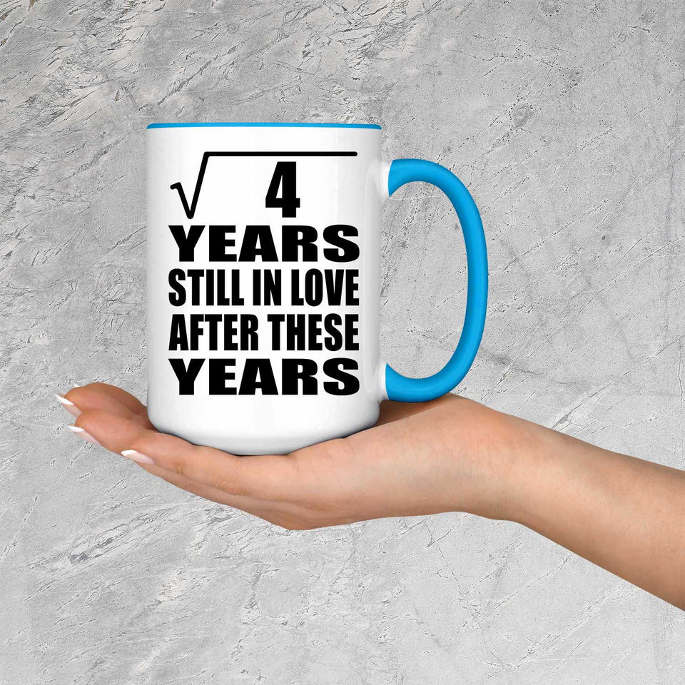 2nd Anniversary Square Root of 4 Years Still In Love - 15oz Accent Mug Blue