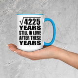 65th Anniversary Square Root of 4225 Years Still In Love - 15oz Accent Mug Blue