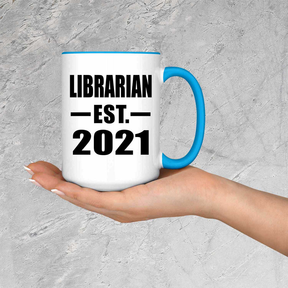 Librarian Established EST. 2021 - 15oz Accent Mug Blue