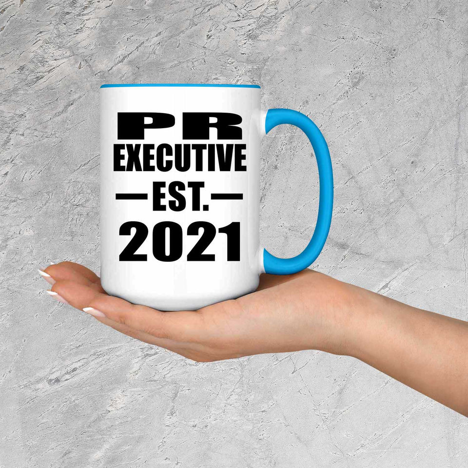 PR Executive Established EST. 2021 - 15oz Accent Mug Blue