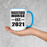 Registered Nurse Established EST. 2021 - 15oz Accent Mug Blue