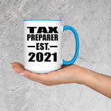 Tax Preparer Established EST. 2021 - 15oz Accent Mug Blue