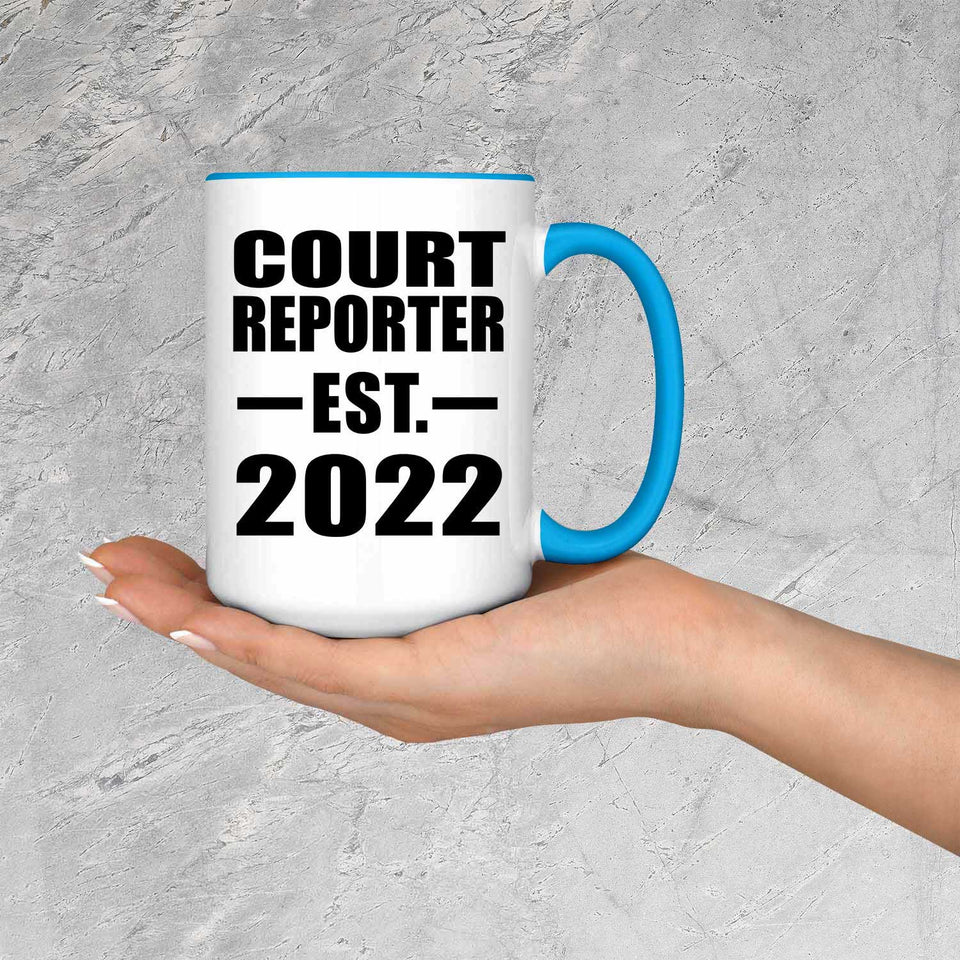 Court Reporter Established EST. 2022 - 15oz Accent Mug Blue