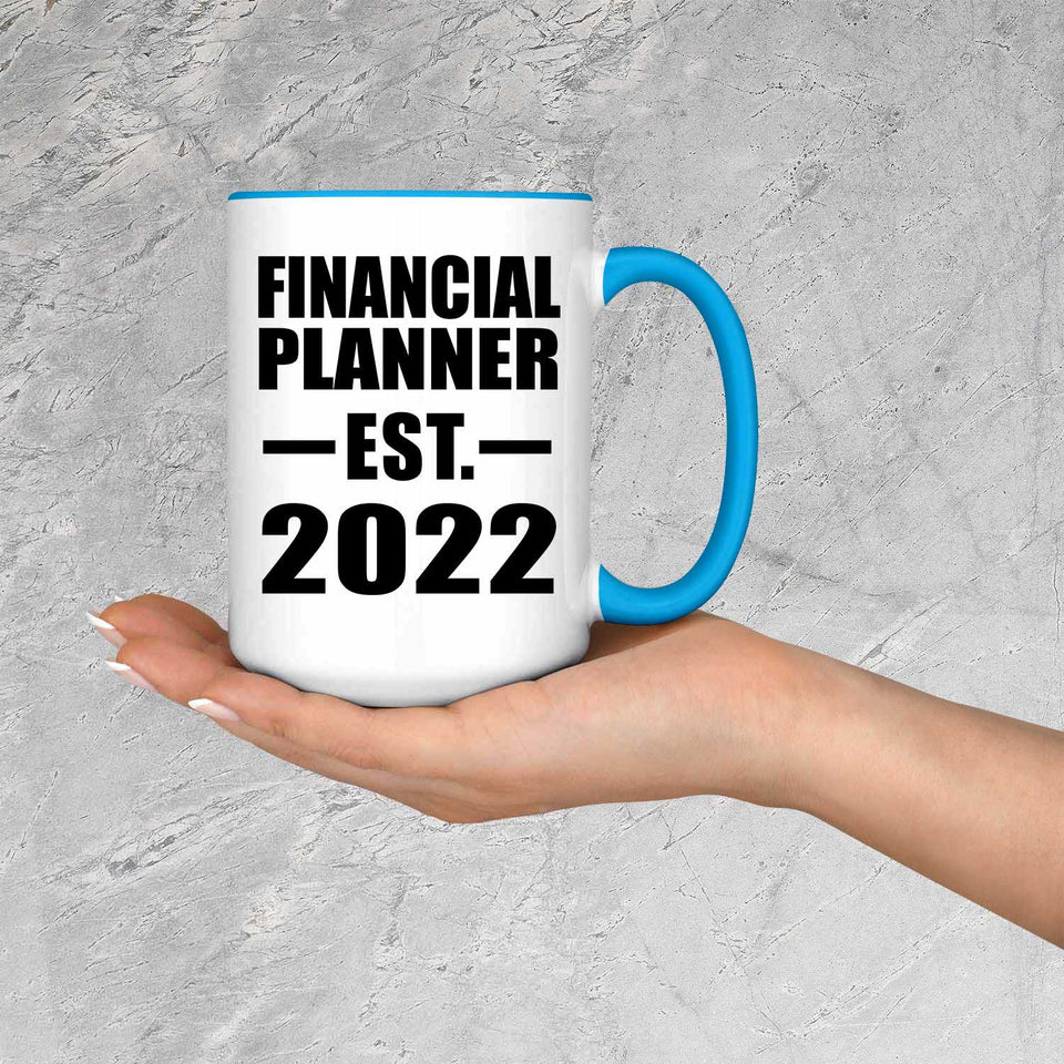 Financial Planner Established EST. 2022 - 15oz Accent Mug Blue