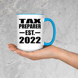 Tax Preparer Established EST. 2022 - 15oz Accent Mug Blue