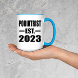 Podiatrist Established EST. 2023 - 15oz Accent Mug Blue