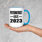 Psychiatrist Established EST. 2023 - 15oz Accent Mug Blue