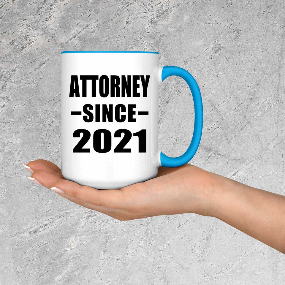 Attorney Since 2021 - 15oz Accent Mug Blue