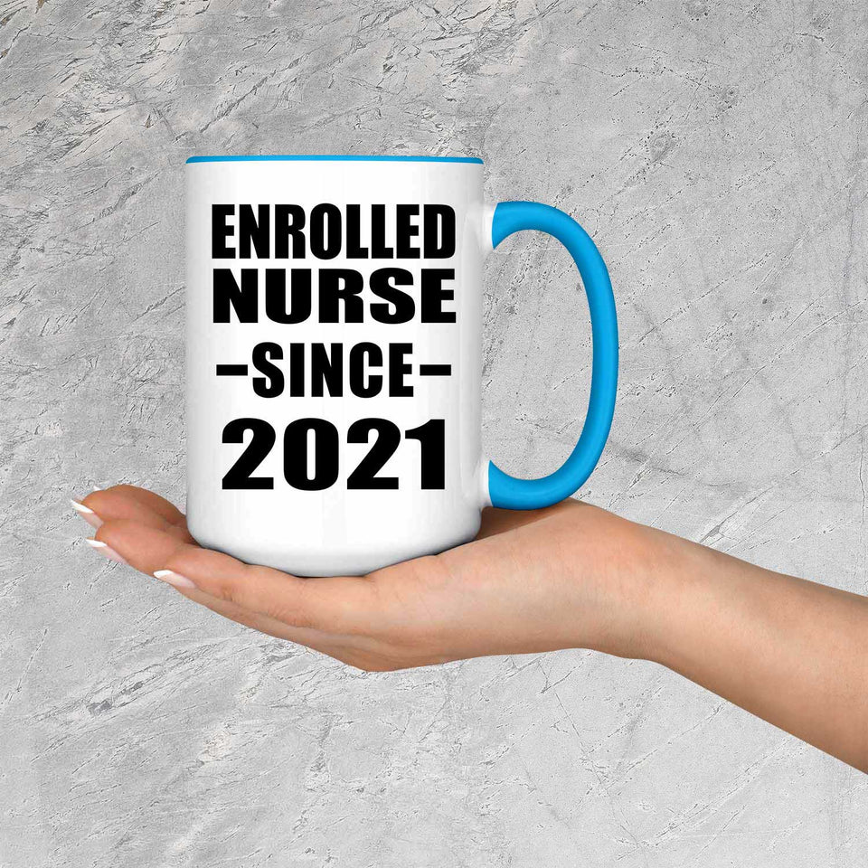 Enrolled Nurse Since 2021 - 15oz Accent Mug Blue