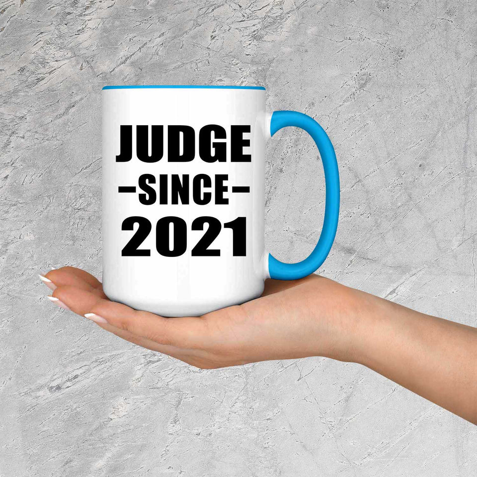 Judge Since 2021 - 15oz Accent Mug Blue