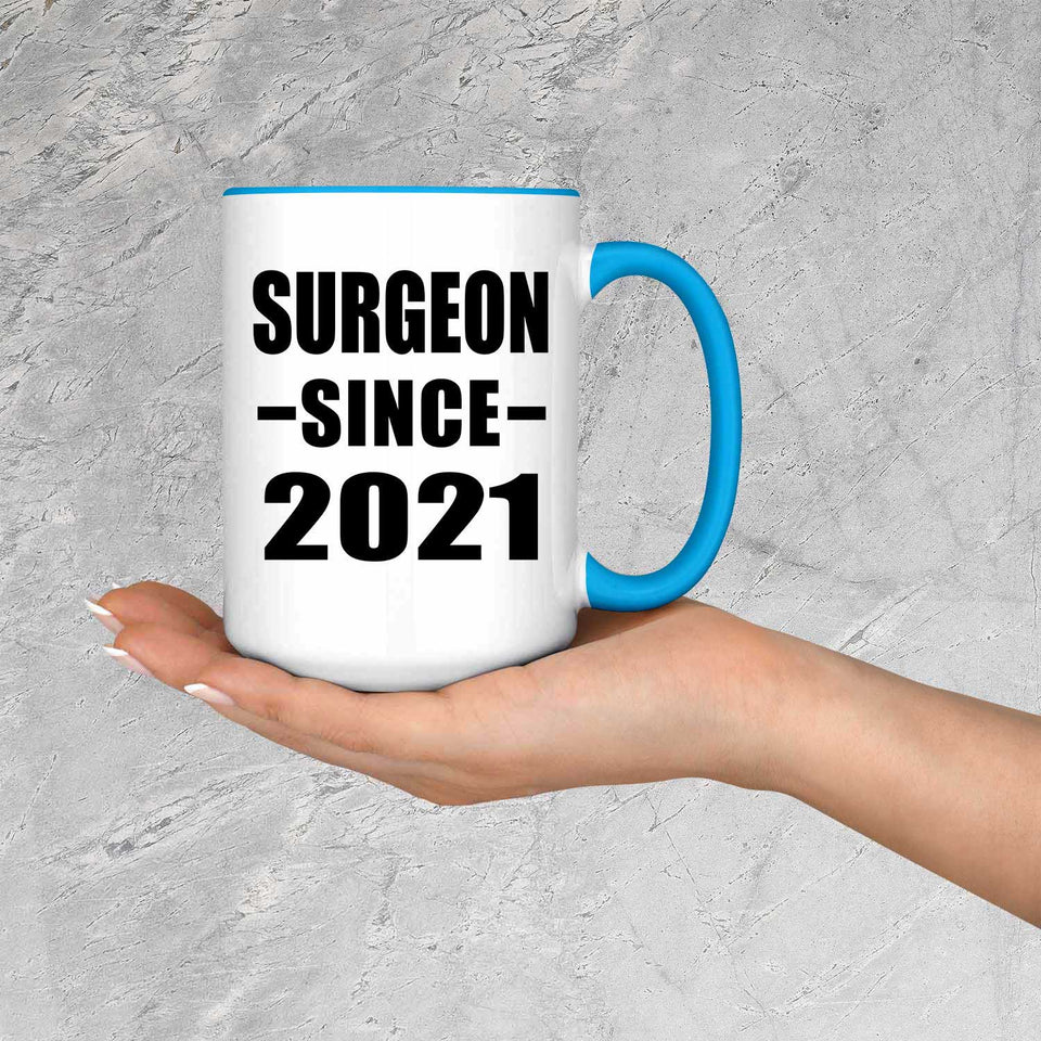 Surgeon Since 2021 - 15oz Accent Mug Blue