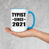Typist Since 2021 - 15oz Accent Mug Blue