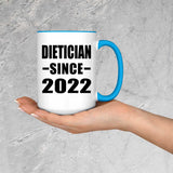 Dietician Since 2022 - 15oz Accent Mug Blue