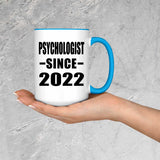 Psychologist Since 2022 - 15oz Accent Mug Blue