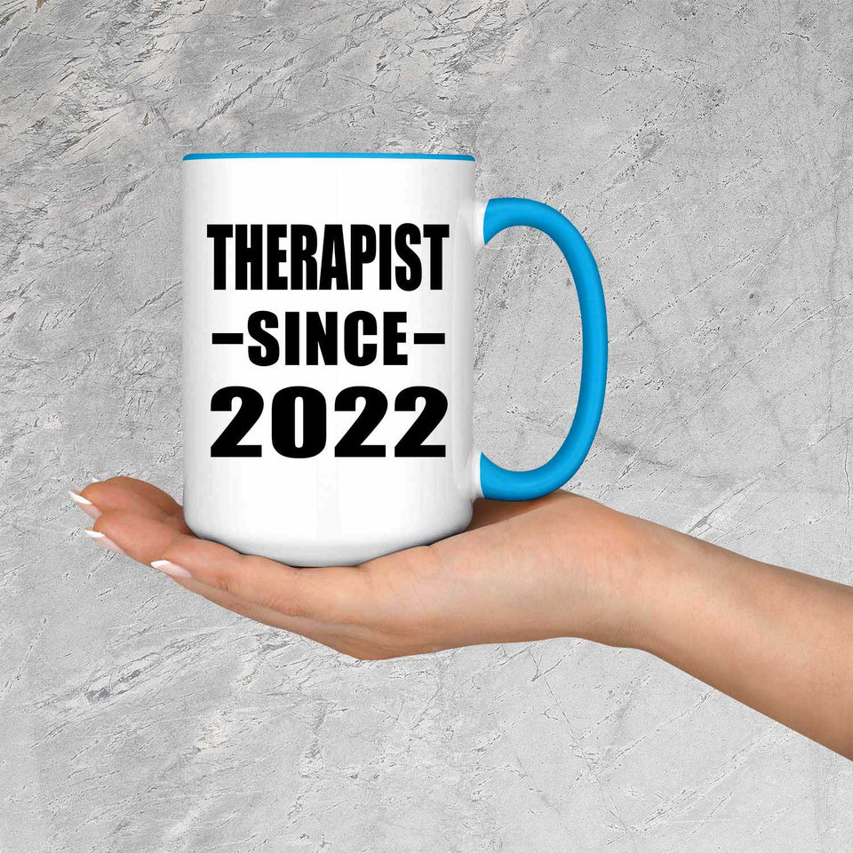 Therapist Since 2022 - 15oz Accent Mug Blue