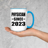 Physician Since 2023 - 15oz Accent Mug Blue