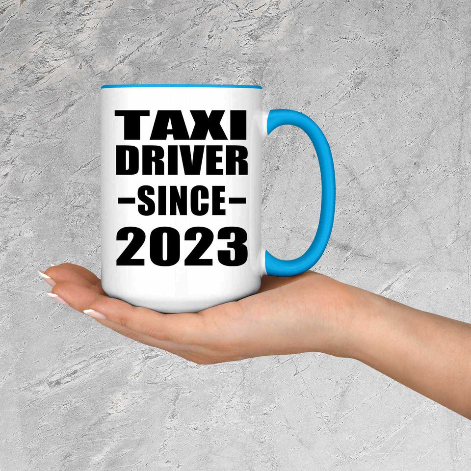 Taxi Driver Since 2023 - 15oz Accent Mug Blue