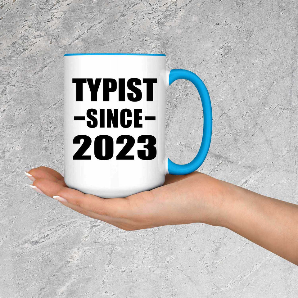Typist Since 2023 - 15oz Accent Mug Blue