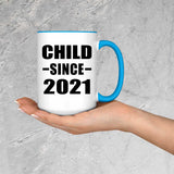 Child Since 2021 - 15oz Accent Mug Blue