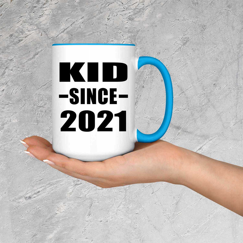 Kid Since 2021 - 15oz Accent Mug Blue