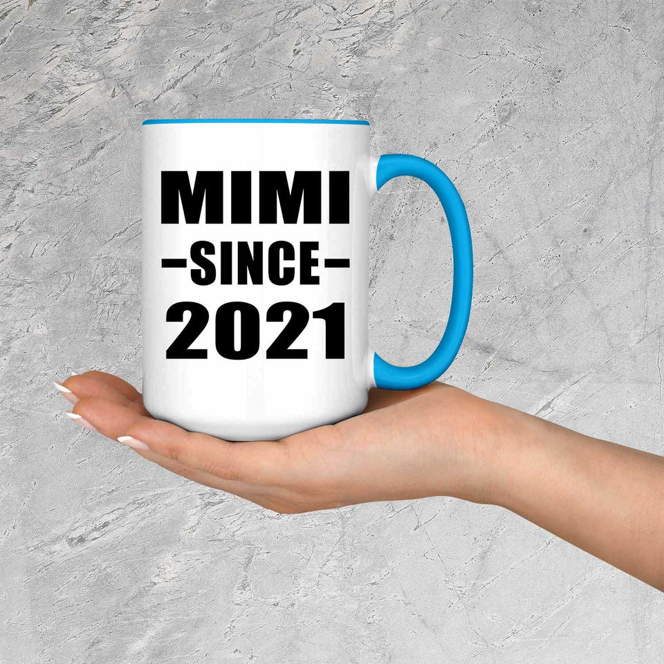 Mimi Since 2021 - 15oz Accent Mug Blue