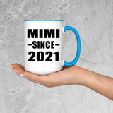 Mimi Since 2021 - 15oz Accent Mug Blue