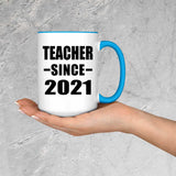 Teacher Since 2021 - 15oz Accent Mug Blue