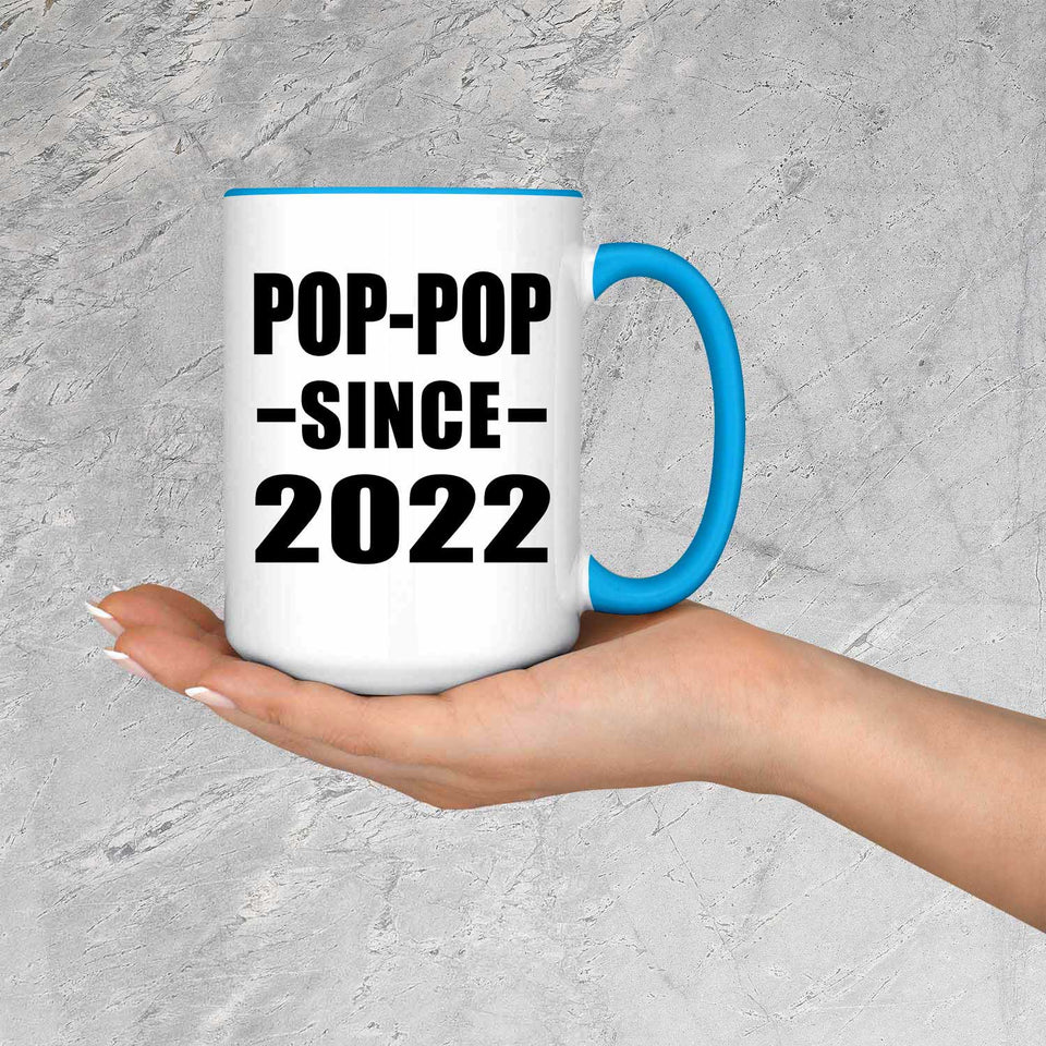 Pop-Pop Since 2022 - 15oz Accent Mug Blue