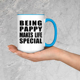 Being Pappy Makes Life Special - 15oz Accent Mug Blue