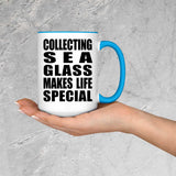 Collecting Sea Glass Makes Life Special - 15oz Accent Mug Blue