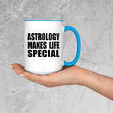 Astrology Makes Life Special - 15oz Accent Mug Blue