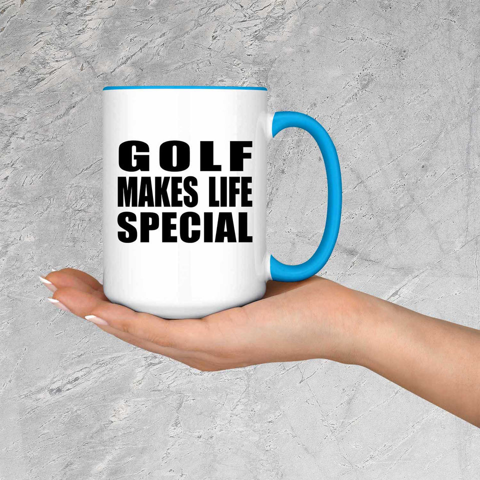 Golf Makes Life Special - 15oz Accent Mug Blue